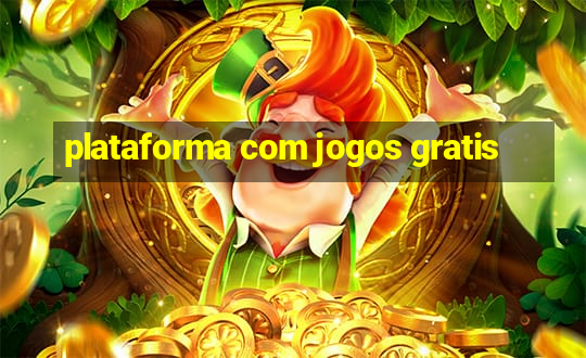 plataforma com jogos gratis