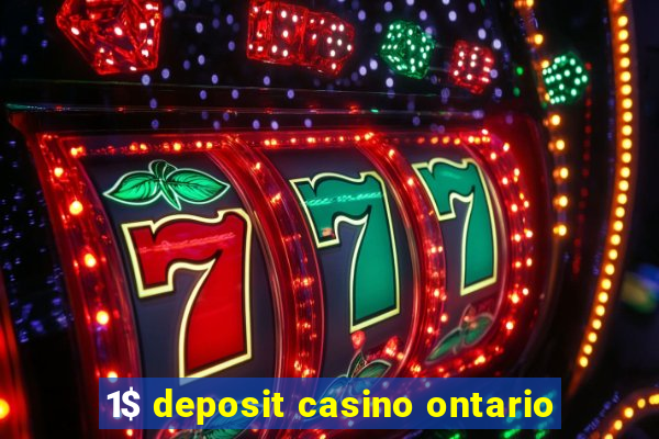 1$ deposit casino ontario