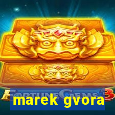 marek gvora