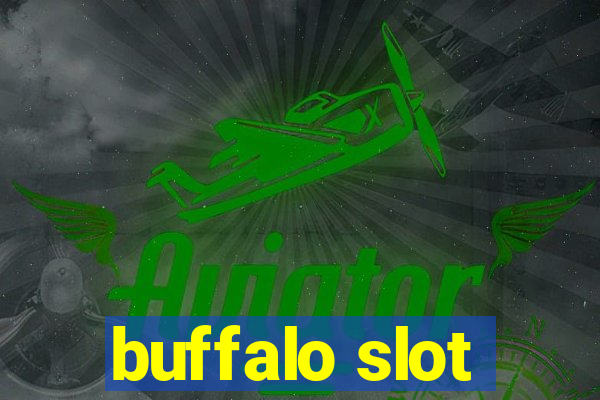 buffalo slot