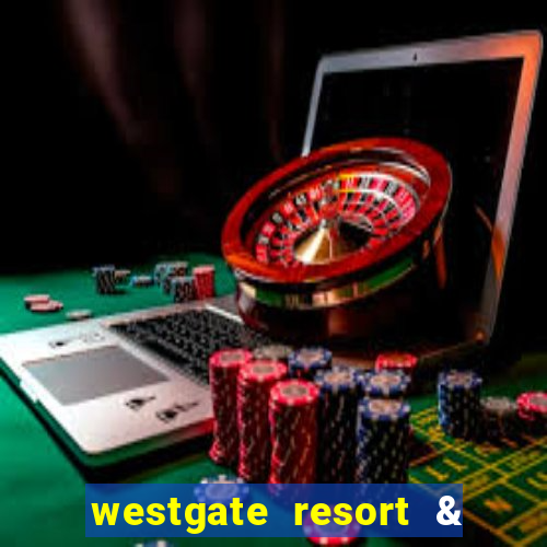 westgate resort & casino in las vegas