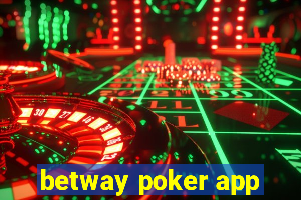 betway poker app