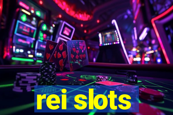 rei slots