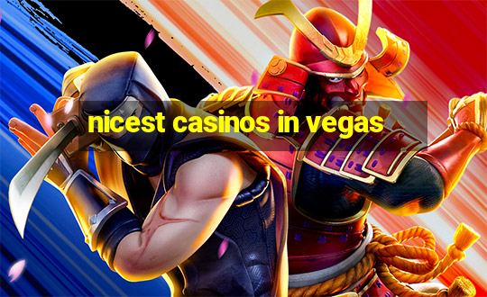 nicest casinos in vegas