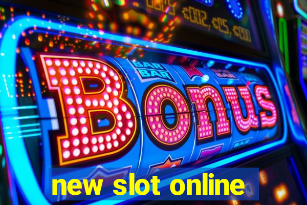 new slot online