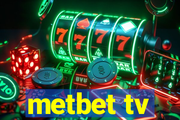 metbet tv