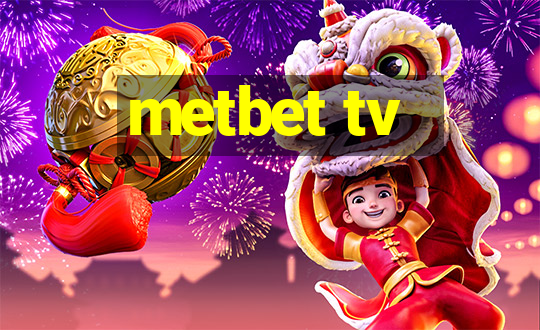 metbet tv