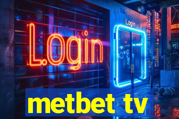 metbet tv