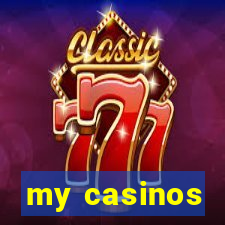 my casinos