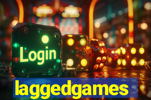 laggedgames