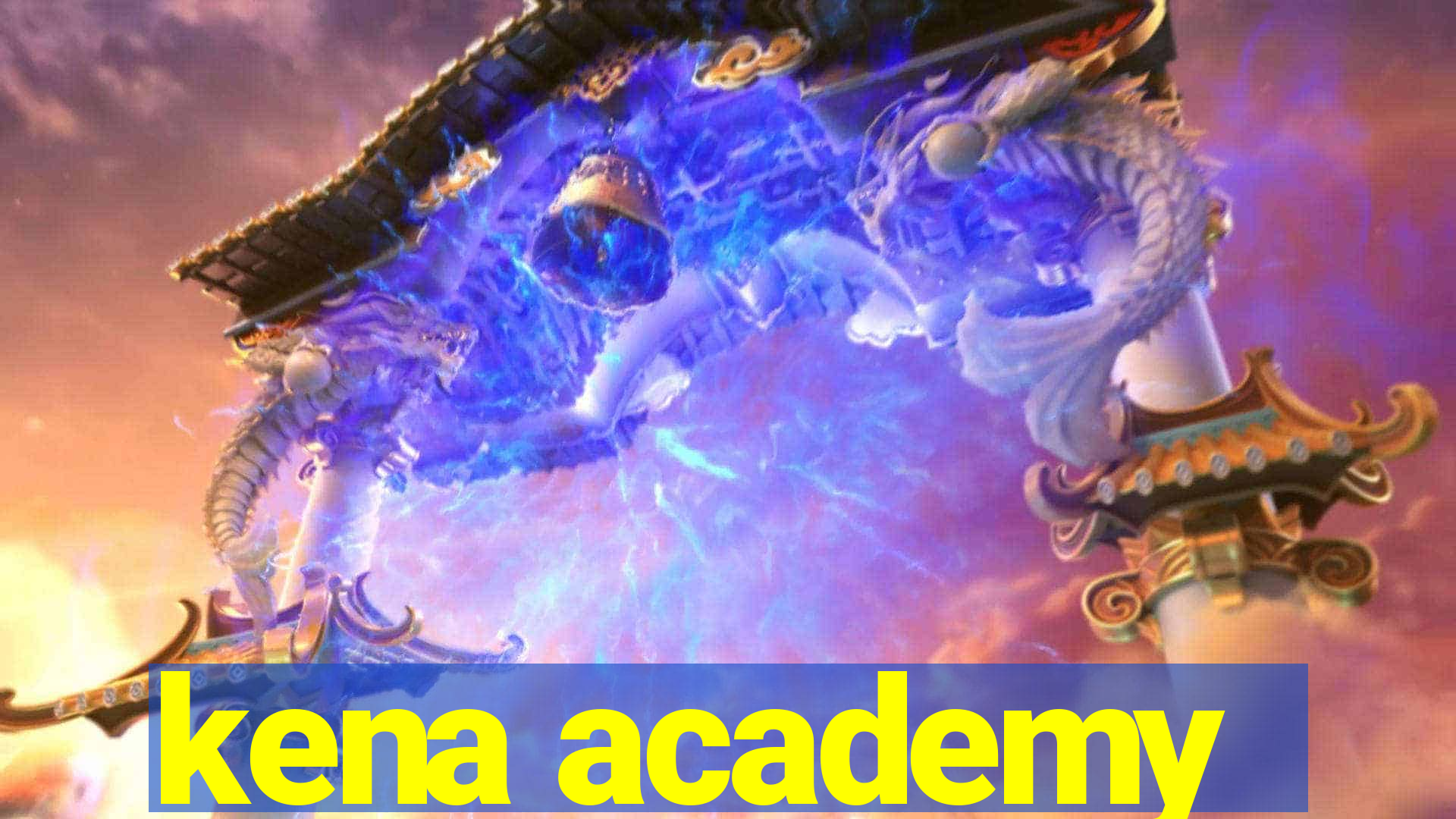 kena academy