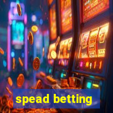 spead betting