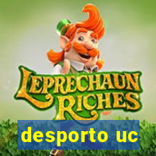 desporto uc