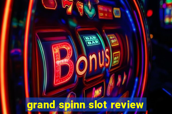 grand spinn slot review