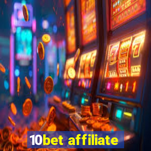 10bet affiliate