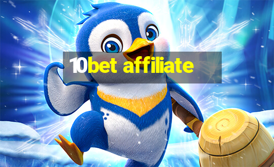 10bet affiliate