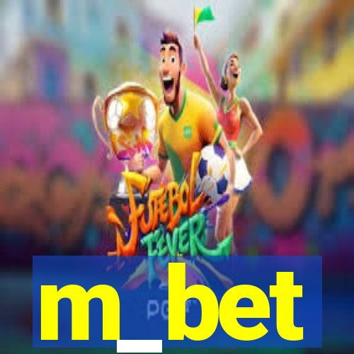 m_bet