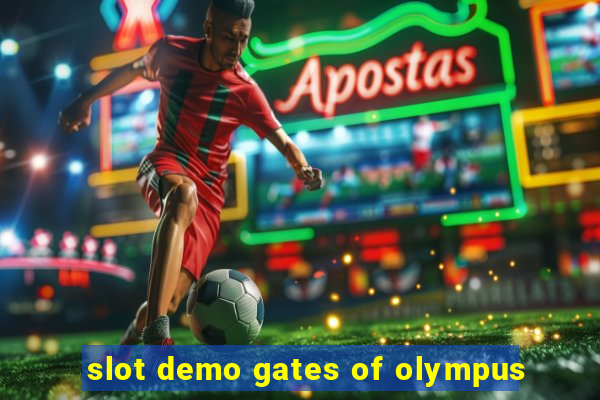 slot demo gates of olympus