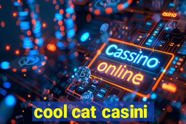 cool cat casini