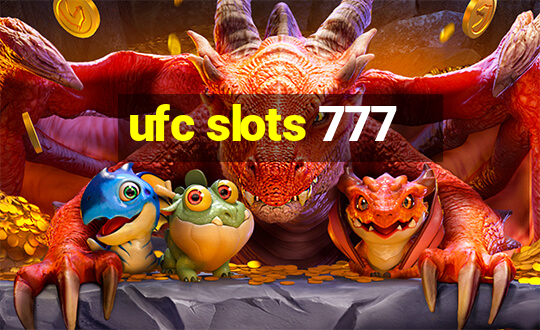 ufc slots 777