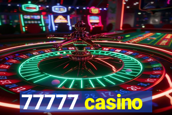 77777 casino