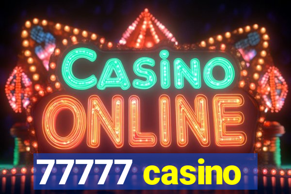 77777 casino