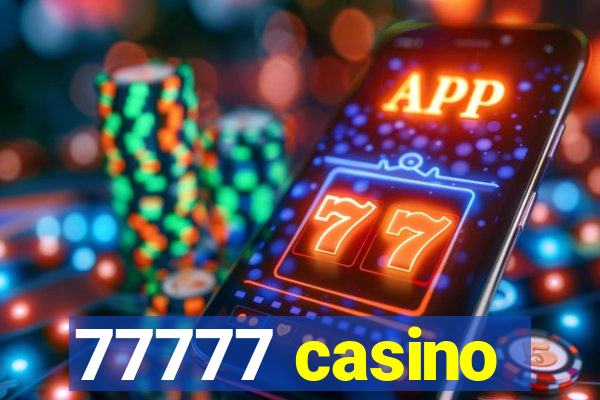 77777 casino