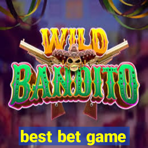 best bet game