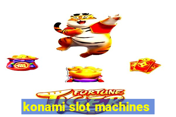 konami slot machines