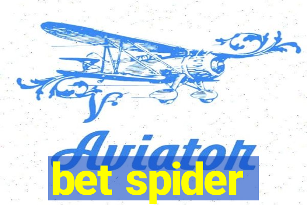 bet spider