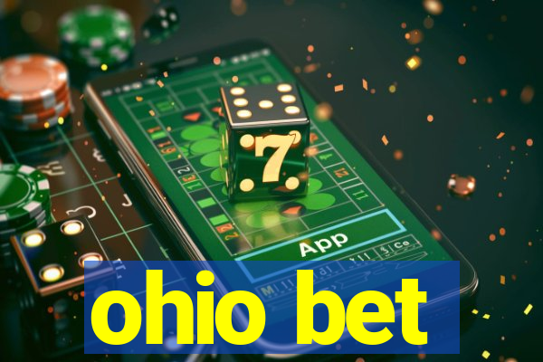 ohio bet