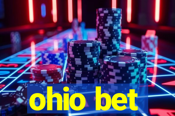 ohio bet