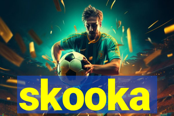 skooka