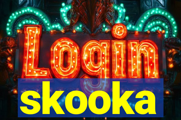 skooka