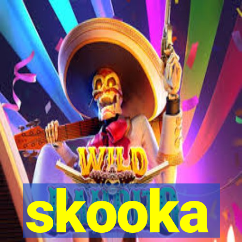 skooka