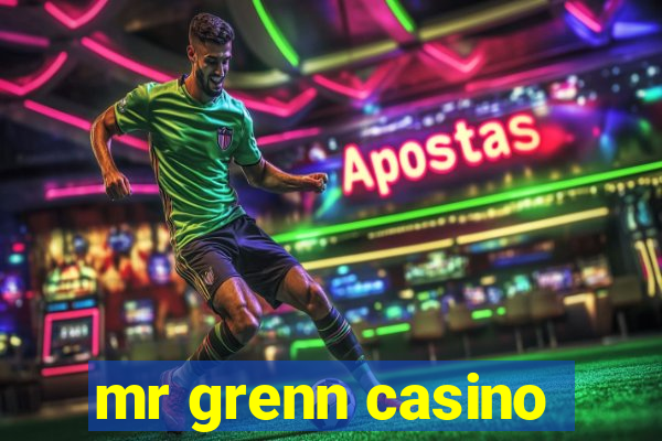 mr grenn casino