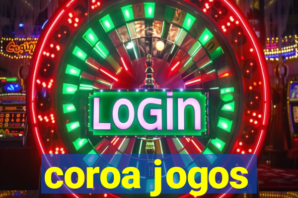 coroa jogos