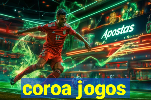 coroa jogos