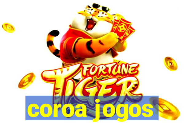 coroa jogos