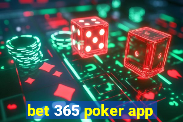 bet 365 poker app