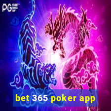 bet 365 poker app