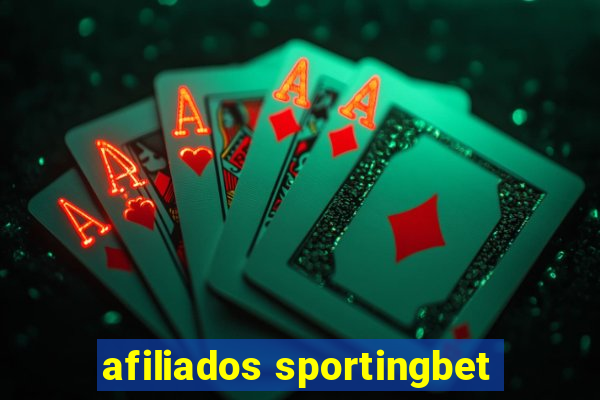 afiliados sportingbet