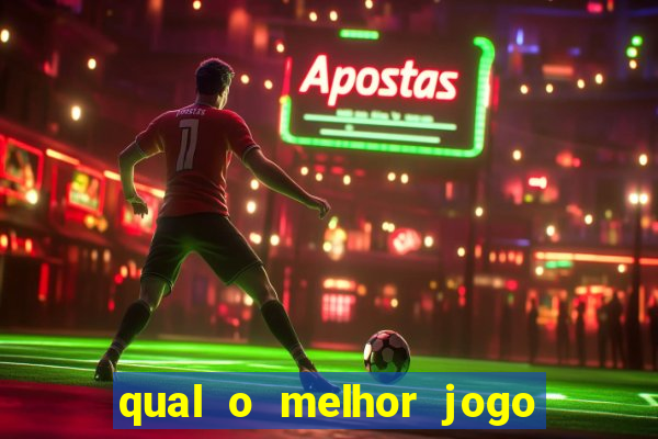 qual o melhor jogo de aposta online