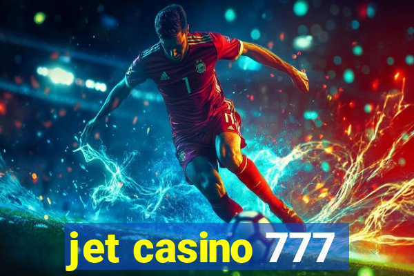 jet casino 777