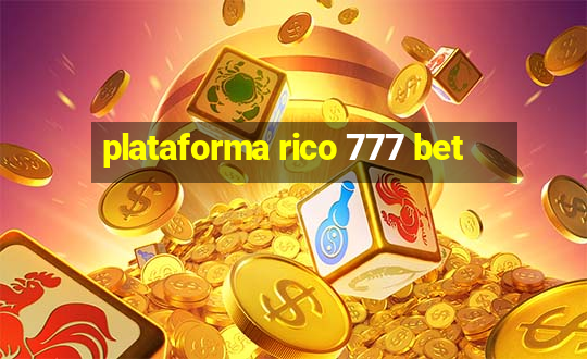 plataforma rico 777 bet