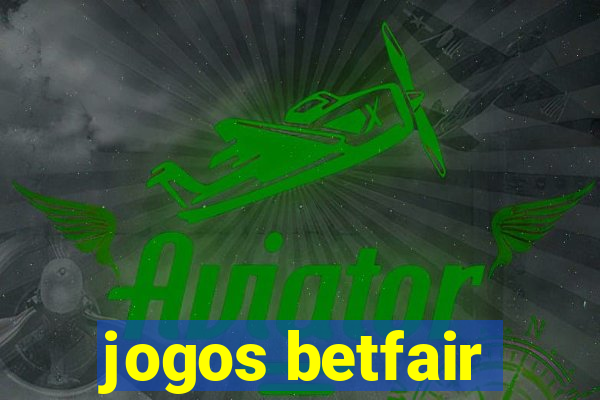 jogos betfair