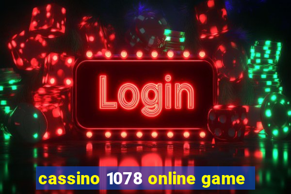 cassino 1078 online game