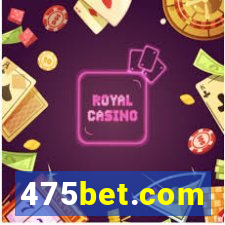 475bet.com