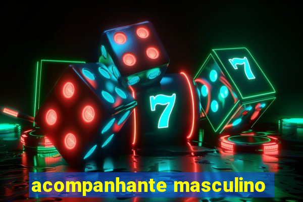 acompanhante masculino