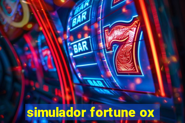 simulador fortune ox